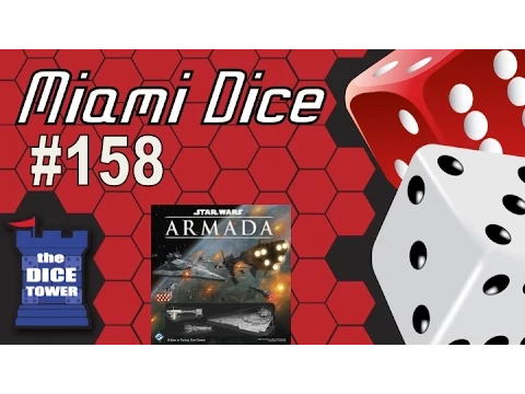 Miami Dice, Episode 158 - Star Wars Armada