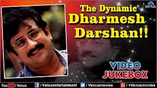 The Dynamic : Dharmesh Darshan || Video Jukebox || Ishtar Music
