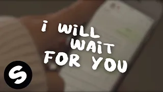 Mike Williams - Wait For You (feat. Maia Wright) [VIP Mix] (Official Lyric Video)