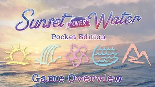 Sunset Over Water: Pocket Edition Game Overview