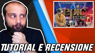Tutorial e Recensione TINY EPIC CRIMES - Un Caso Difficile...