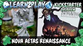 Kickstarter Overview For Nova Aetas Renaissance