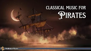 Classical Music for Pirates