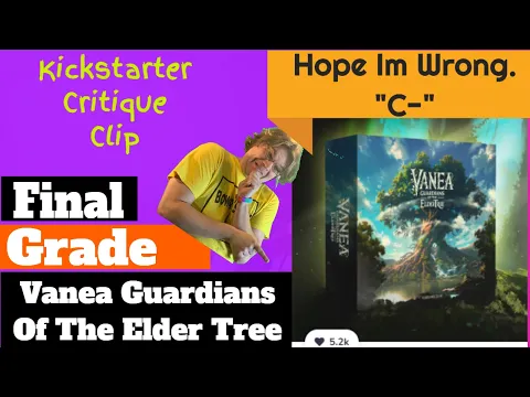 VANEA: Guardians of the Eldertree (Relaunch) - Final Grade - Kickstarter Critique Clip - HmmmmM