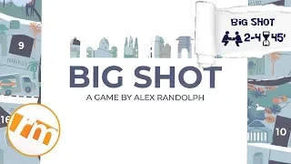 Recensioni Minute [249] - Big Shot