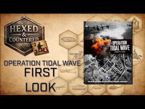 Operation Tidal Wave (High Flying Dice Games) - First Look