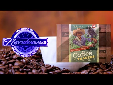 Coffee Traders - Legends of Nerdvana Review