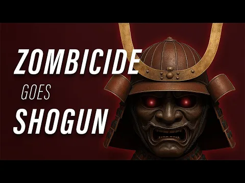 Zombicide: Warlords of the Rising Sun Review – Samurai, Betrayal, and OP Survivors