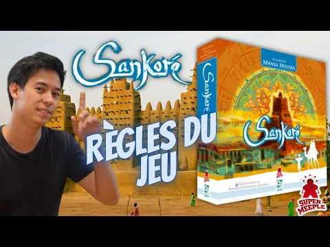 Sankoré - Présentation et Règles