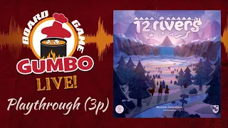 12 RIVERS - Playthrough (3p)
