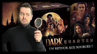 THE DARK QUARTER - Un retour aux sources ?