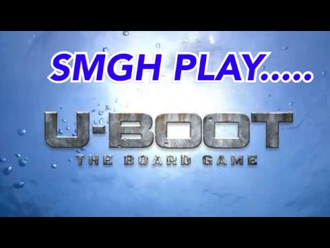 SMGH play U-BOOT