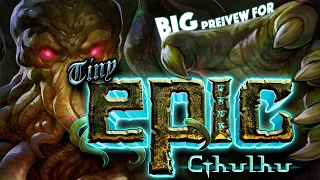 Tiny Epic Cthulhu - BIG Preview!