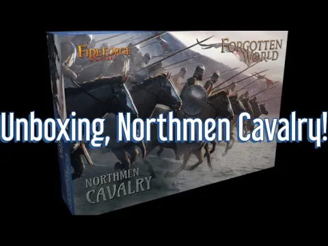 Unboxing Northmen Cavalry, from FireForge