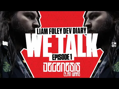 WE TALK - EPISODE 1: LIAM FOLEY DEV DIARY