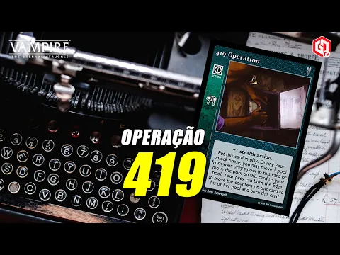 Deck 419 Operation, Osebo | Vampire The Eternal Struggle (VTES)