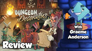 Dungeon Decorators Review - With Graeme Anderson