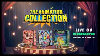 Coming Soon: The Animation Collection