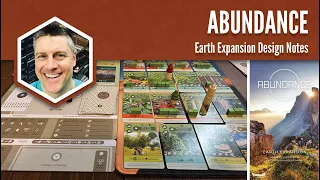 Abundance: Earth Expansion Design Notes