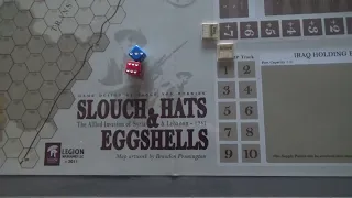 Slouch Hats and Eggshells First time play AAR