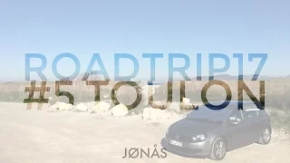 Roadtrip 2017 #5 Toulon