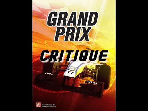 Critique - Grand Prix (GMT)