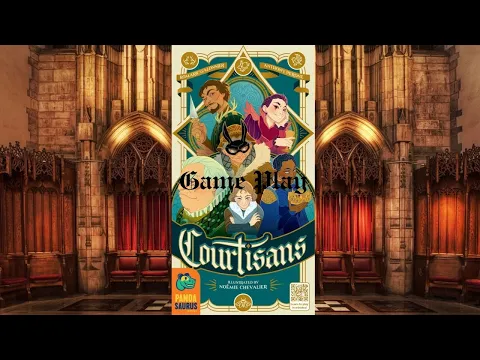 Courtisans: Game Play