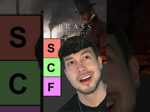 Brass Lancashire Ranked In 15 Seconds