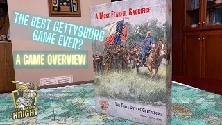 A Most Fearful Sacrifice -- The Three Days of Gettysburg -- Game Overview