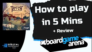 What’s New to BGA: Perch | How to Play on BGA.