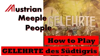 Gelehrte des Südtigris How to Play