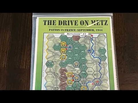 The Drive on Metz - Patton in France (VPG) - (Re)Unbagging and Overview