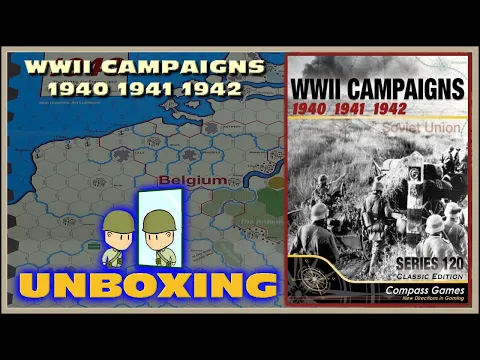 WWII Campaigns 1940 1941 1942 Unboxing