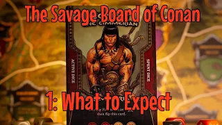 The Savage Board of Conan: 1 (What to Expect with The Adventures of Conan)