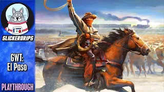 Great Western Trail: El Paso | Solo Playthrough