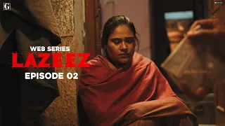 Lazeez : Rogan Josh (Episode 2) Shubh Sandhu | Punjabi Web Series 2021 | Geet MP3