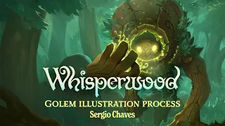 Whisperwood: Sergio Chaves Draws an EARTH GOLEM!