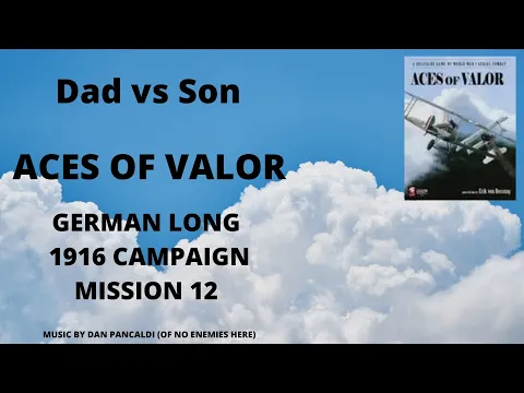 1916 Campaign Mission 12