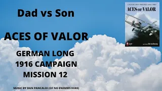 1916 Campaign Mission 12