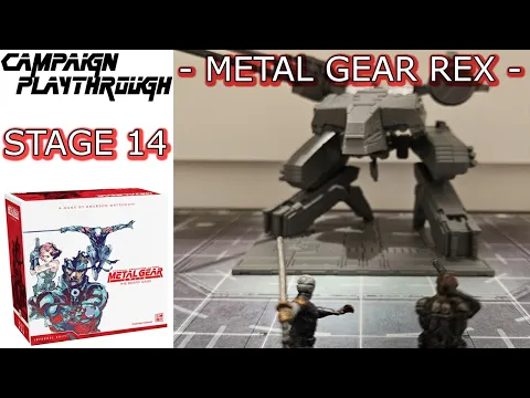 Metal Gear Solid: The Boardgame | Stage 14 | Metal Gear Rex Boss Battle
