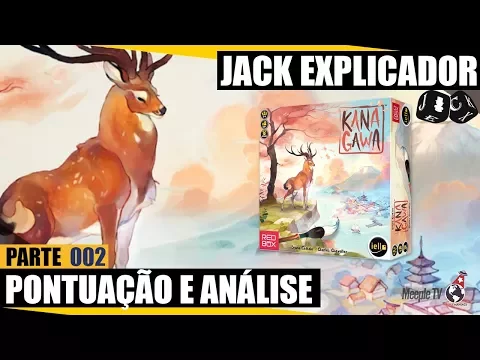 Kanagawa - Aprenda Jogando 02 - Jack Explicador