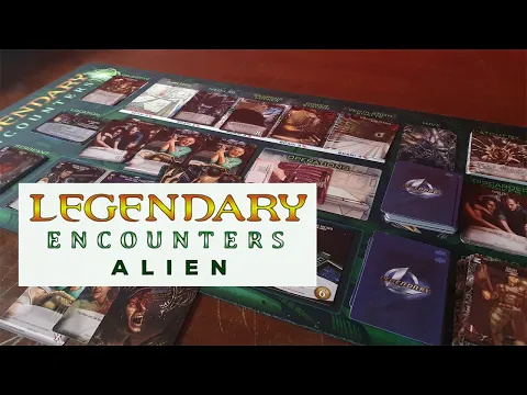 Legendary Encounters Alien - Solo Playthrough