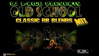 A Nice - Classic R&B Blends A Nice - Classic R&B Blends