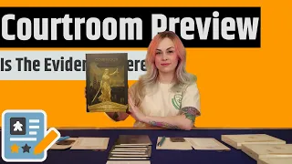 Courtroom Preview - Prove Your Case!