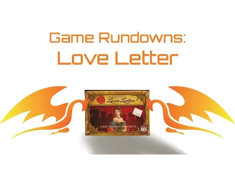 Love Letter - Run Down