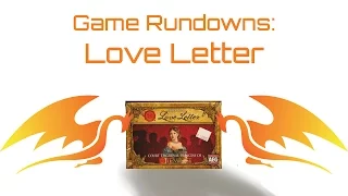 Love Letter - Run Down