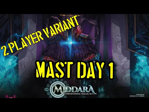 Middara v1.2 - MAST Day 1 - Playthrough - 2 Player Variant