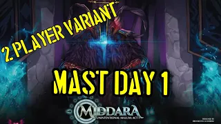 Middara v1.2 - MAST Day 1 - Playthrough - 2 Player Variant
