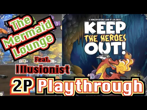 Keep The Heroes Out - The Mermaid Lounge! - 2-Player Playthrough