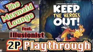 Keep The Heroes Out - The Mermaid Lounge! - 2-Player Playthrough